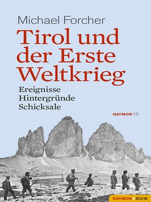 cover image of Tirol und der Erste Weltkrieg